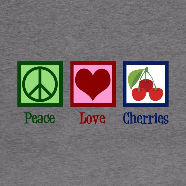 Peace Love Cherries by epiclovedesigns